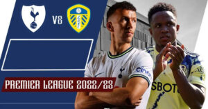 Ket-qua-Leeds-United-vs-Tottenham-Hotspur-22h30-ngay-28-thang-5