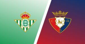 anh-dai-dien-betis-vs-osasuna