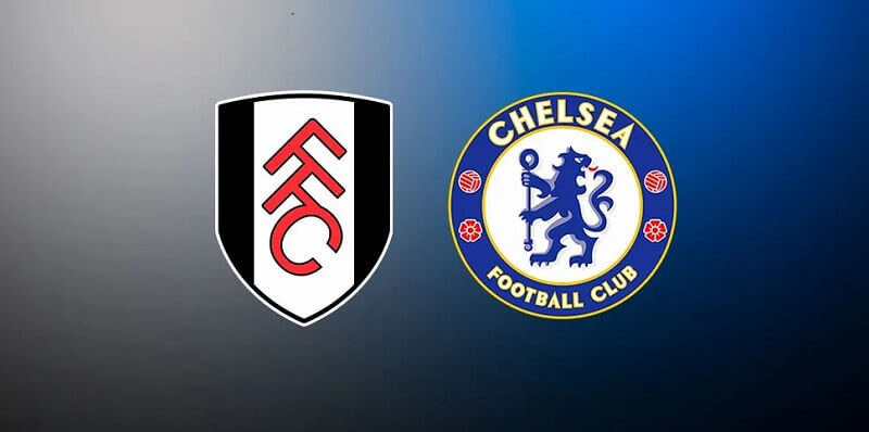 Soi kèo trận Fulham vs Chelsea chuẩn nhất